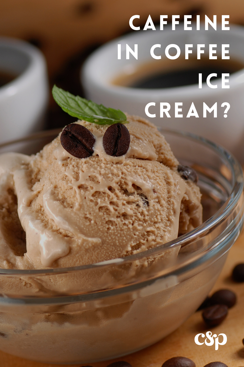 is there caffeine in coffee flavored ice cream