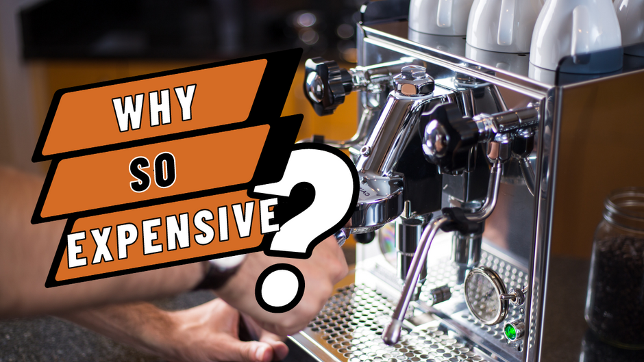 why are espresso machines so expensive
